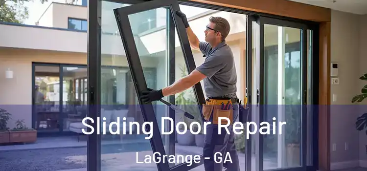 Sliding Door Repair LaGrange - GA